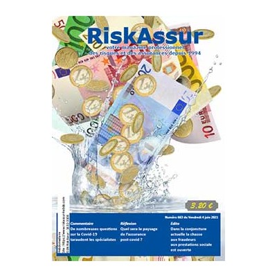 Numéro 663 de RiskAssur-hebdo du Vendredi 4 juin 2021