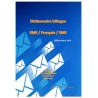 Dictionnaire bilingue SMS / Français / SMS