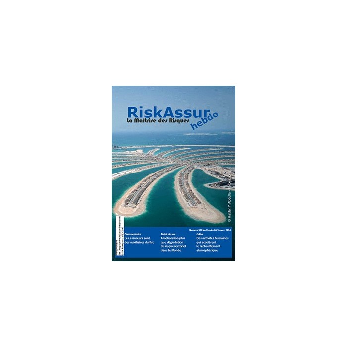 Numéro 350 de RiskAssur-hebdo du Vendredi 21 mars 2014